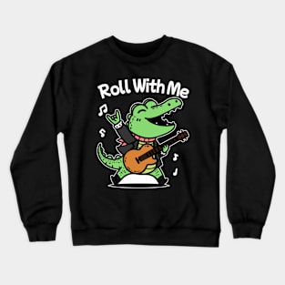 Roll With the Gator Crewneck Sweatshirt